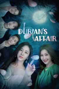Durian’s Affair